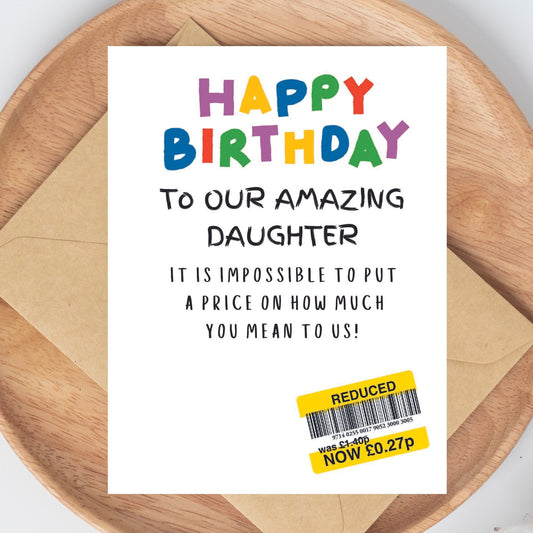 Funny Birthday Card For 'Our' Daughter - Reduced Sticker