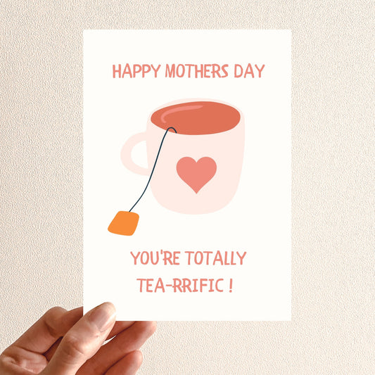 Mothers Day Cards - Tea Pun