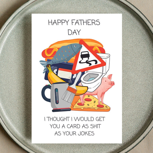 Funny Fathers Day Card - Shit Jokes