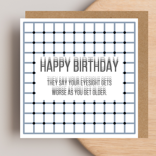 Funny Birthday Card - Blurred Vision - Old Age