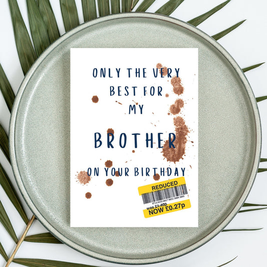 Funny Birthday Card For Brother - Reduced Sticker