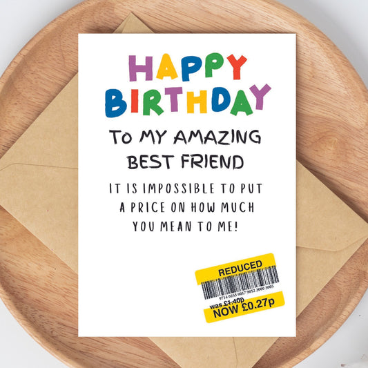 Funny Birthday Card For Best Friend - Reduced Sticker