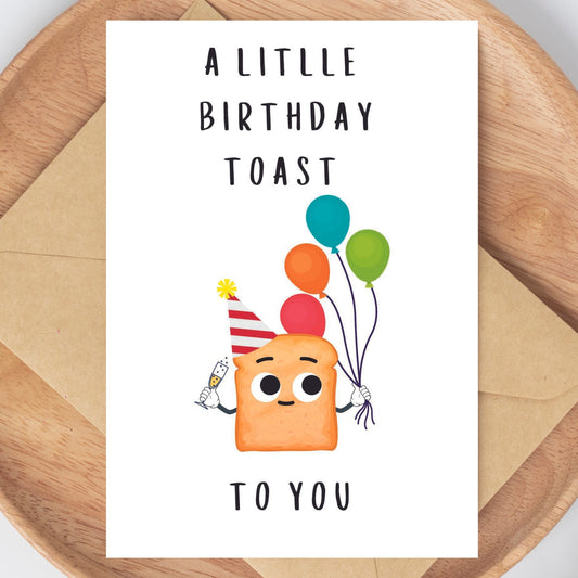 Funny Birthday Card - A Little Birthday Toast