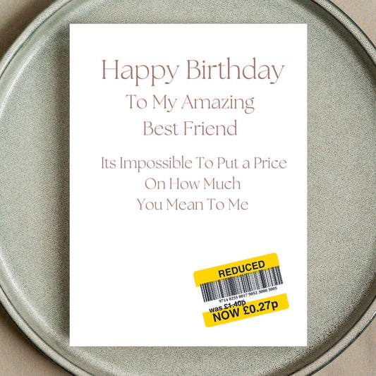 Funny Birthday Card For Best Friend - Reduced Sticker