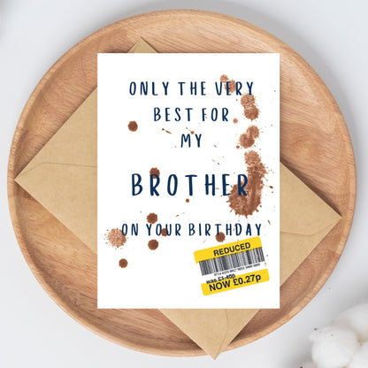 Funny Birthday Card For Brother - Reduced Sticker