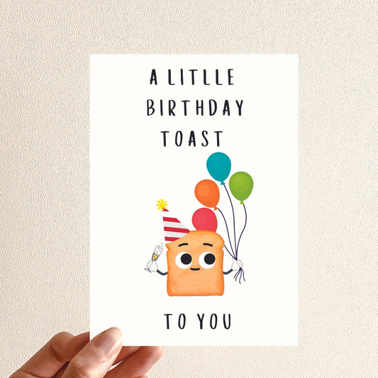 Funny Birthday Card - A Little Birthday Toast
